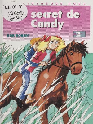 cover image of Le secret de Candy
